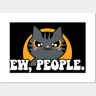 Ew, People Cat Posters and Art